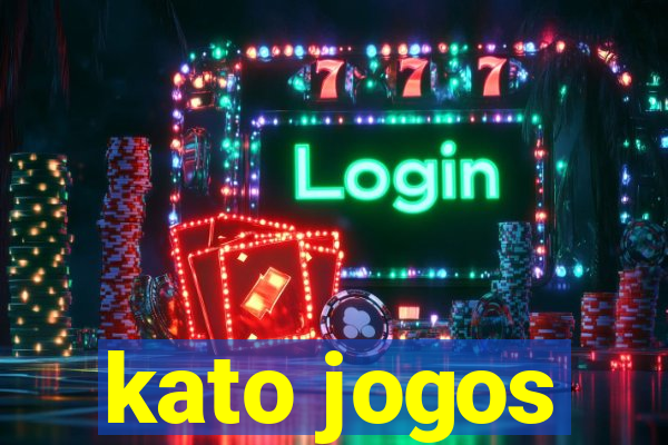 kato jogos